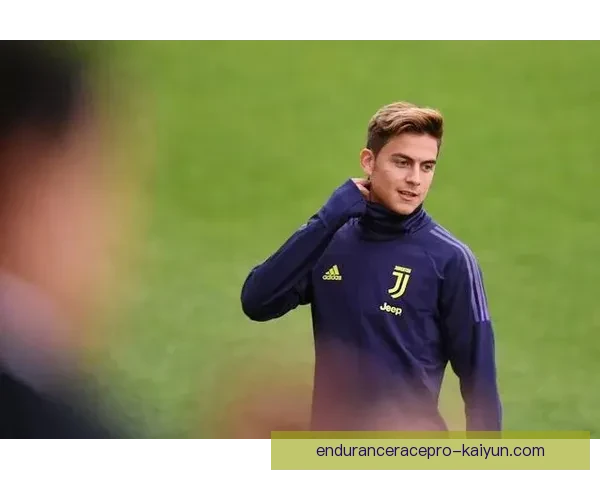 迪巴拉前锋端潜力激增，状态回暖成为球队未来进攻核心的重要力量